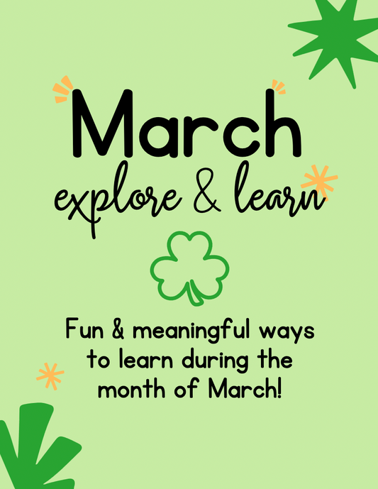 March Explore & Learn